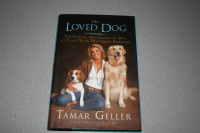 The Loved Dog Book  by Tamar Geller