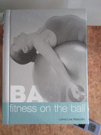 Basic Fitness on the Ball - Lorna Lee Malcolm