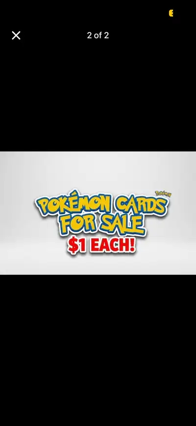 Pokemon card Sale $1 ALL WEEKEND LONG , View more