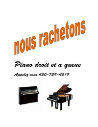 Achetons PIANO a Queue Piano droit