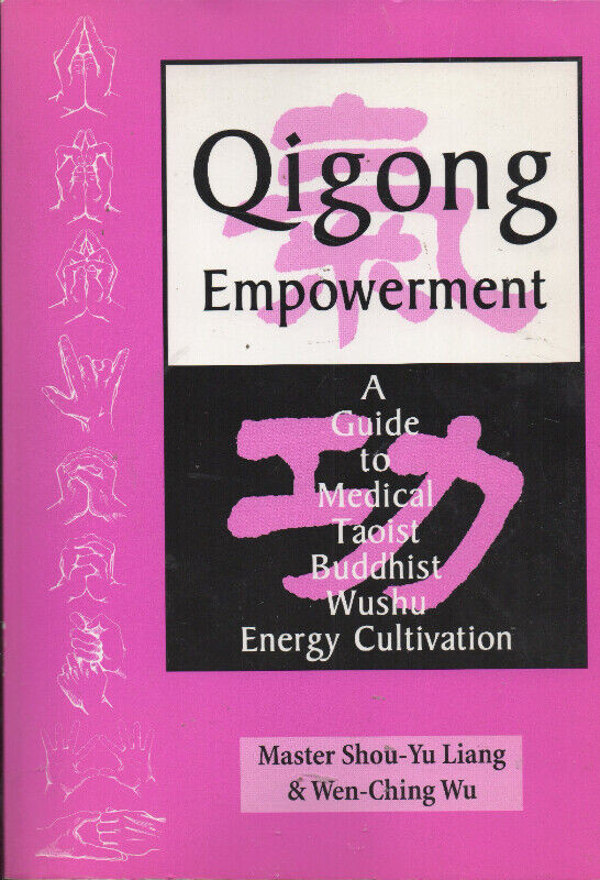 Qigong Empowerment dans Manuels  à Longueuil/Rive Sud