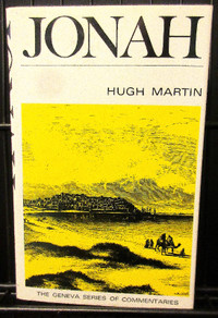 JONAH by Hugh Martin: Banner of Truth Geneva Series ~NICE Cond