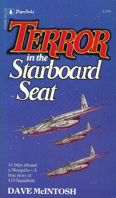 TERROR IN THE STARBOARD SEAT 41 Trips Aboard Mosquito 418 SQUAD.