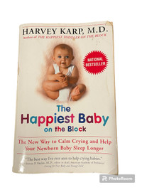 The Happiest Baby on the Block by Harvey Karp M.D.