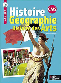 Histoire géographie, histoire des arts CM2, édition 2012 Belin