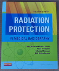 7TH EDITION RADIATION PROTECTION IN MEDICAL RADIOGRAPHY