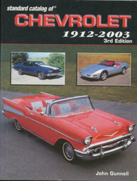 Standard Catalog of Chevrolet 1912-2003 3rd Edition