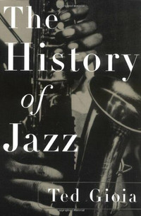 The History of Jazz Paperback – Dec 1 1998 471 Pages - Near Mint