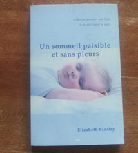 Un Sommeil Paisible et sans Pleurs de Elizabeth Pantley