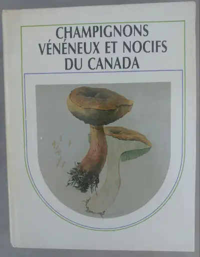 Champignons comestibles et vénéneux du Canada., View more