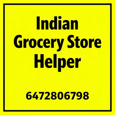 Store Helper  – Indian Grocery Store, View more