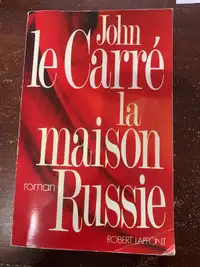 Livre La maison Russie de John Le Carré 