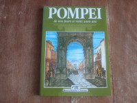 Pompei de nos jours et voici 2000 ans de Bonechi Edizioni - 2004