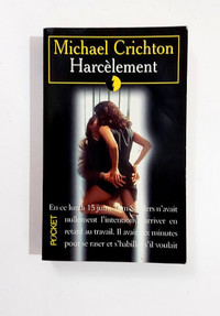 Roman - Michael Crichton - HARCÈLEMENT - Livre de poche