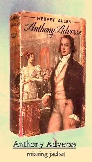 Anthony Adverse by Hervey Allen, hardcover Vintage fiction, View more