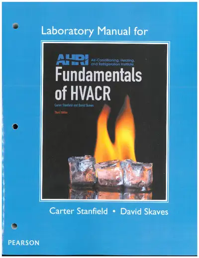 Lab Manual for Fundamentals of HVACR 9780134016245 New and Used Textbooks College and University Sco...