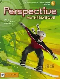 Perspective mathématique, 1er cycle du secondaire, manuel de l'é