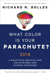 What Color Is Your Parachute? 2018 Paperback