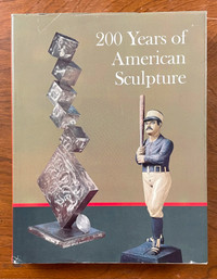 '200 Years of American Sculpture'