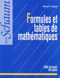 Formules et tables de mathématiques - 2400 formules et 60 tables