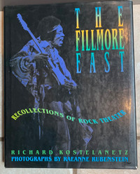 The Fillmore East - Recollections of Rock Theater hardcover