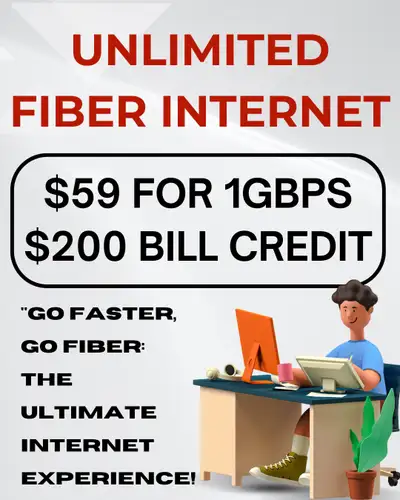 Unlimited Fiber Internet for $59 – Enjoy high-speed 1Gbps connection. $200 Bill Credit – Receive a $...
