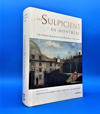 Histoire des Sulpiciens de Montréal 1657-2007 - Fides