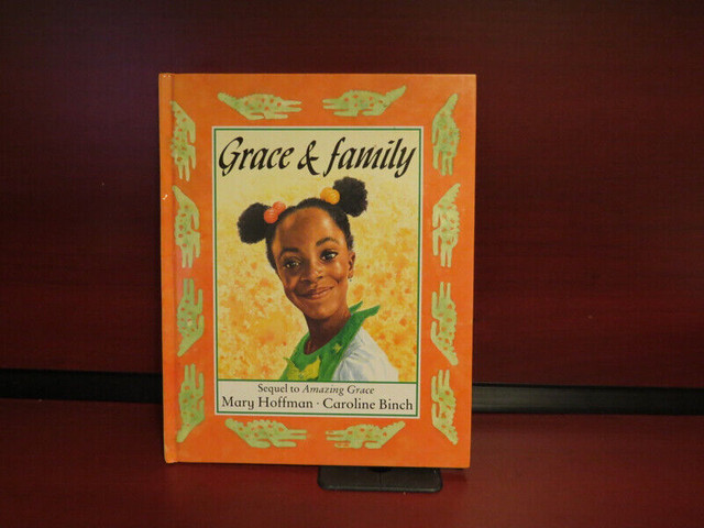 Grace and Family Hardcover in Children & Young Adult in Oshawa / Durham Region