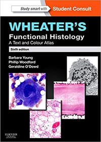 Wheater's Functional Histology:  Text and Colour Atlas Paperback