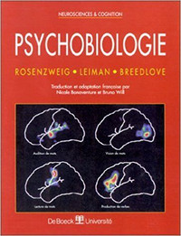 Psychobiologie, 1ère édition par M. R. Rosenzweig, A. L. Leiman