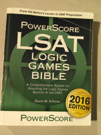 PowerScore LSAT Logic Games Bible 2016 Edition