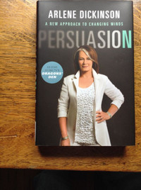 Persuasion by Arlene Dickinson[Signed Copy]