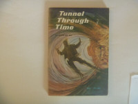 Tunnel Through Time by Lester Del Rey