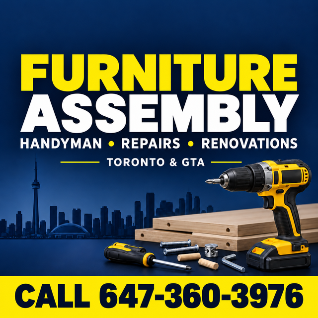 Furniture Assembly & Handyman | Home Repairs & Renovations GTA