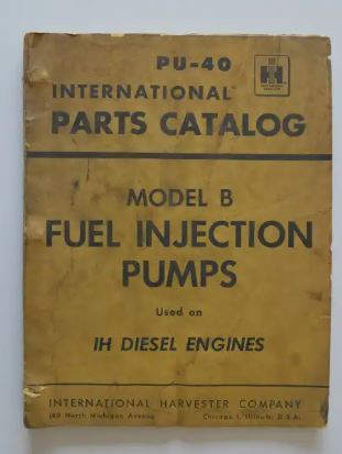 International PU-40 Parts Catalog Diesel Engines 1956 dans Art et objets de collection  à Drummondville