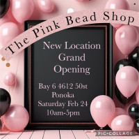 The Pink Bead Shop Grand Opening Event-Ponoka