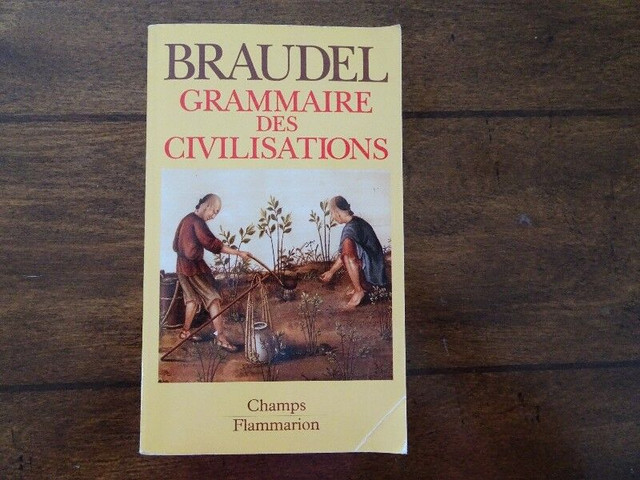 Grammaire des civilisations de Fernand Braudel dans Manuels  à Longueuil/Rive Sud