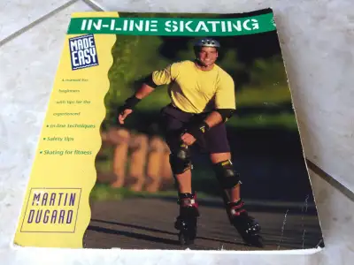 In-Line Skating Made Easy - Paperback, by Martin Dugard, View more