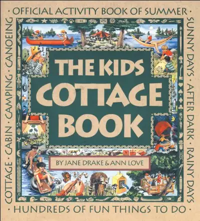 The Kids Cottage Book Official Activity Book of Summer Sunny Days * After Dark * Rainy Days Hundreds...