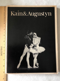 SIGNED Kain & Augustyn softcover ballet book