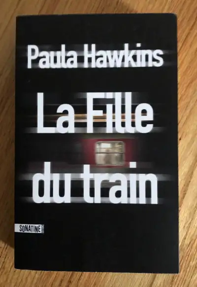 LA FILLE DU TRAIN roman de PAULA HAWKINS, View more
