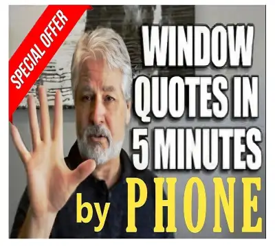 = Best Price = in 5 Minutes by Phone = Windows or Doors =