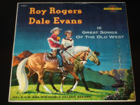 Roy Rogers & Dale Evans - 16 Great songs of the Old West 1958 LP