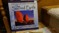 The Sacred Earth book, by C. Milne.Forward by Dalai Lama 1992