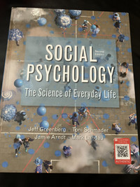 Social Psychology: The Science of Everyday Life 2nd Edition for