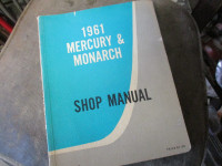 1961 FORD MERCURY MONARCH VINTAGE SHOP CAR MANUAL $20. FULL SIZE