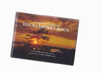 The Hidden World of Huckleberry Rock:  Muskoka Bracebridge