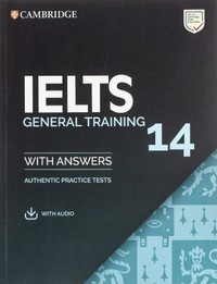 IELTS 14 General Training Student's Book with... 9781108681360