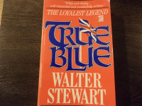 True Blue: The Loyalist Legend