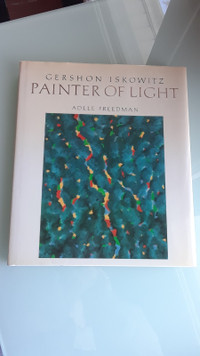 Gershon Iskowitz - Painter of Light